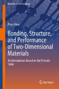 Buy Bonding, Structure, and Performance of Two-Dimensional Materials (English, Peter Hess) — BookShops.in