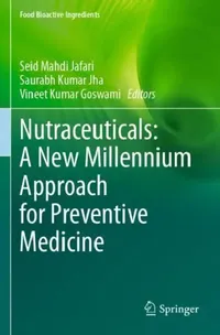 Buy Nutraceuticals (English, Seid Mahdi Jafari | Saurabh Kumar Jha | Vineet Kumar Goswami) — BookShops.in