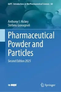 Buy Pharmaceutical Powder and Particles (English, Anthony J. Hickey | Stefano Giovagnoli) — BookShops.in
