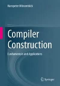 Buy Compiler Construction (English, Hanspeter Mössenböck) — BookShops.in
