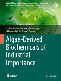 Buy Algae-Derived Biochemicals of Industrial Importance (English, Lakhan Kumar | Navneeta Bharadvaja | D. Kumar) — BookShops.in