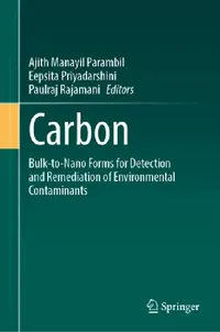 Buy Carbon (English, Ajith Manayil Parambil | Eepsita Priyadarshini | Paulraj Rajamani) — BookShops.in