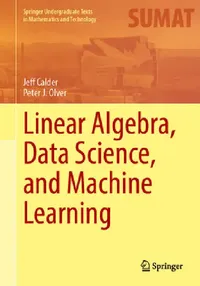Buy Linear Algebra, Data Science, and Machine Learning (English, Jeff Calder | Peter J. Olver) — BookShops.in