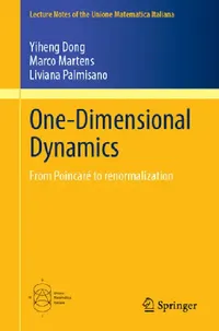Buy One-Dimensional Dynamics (English, Yiheng Dong | Marco Martens | Liviana Palmisano) — BookShops.in