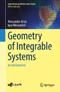 Buy Geometry of Integrable Systems (English, Alessandro Arsie | Igor Mencattini) — BookShops.in