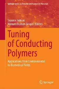 Buy Tuning of Conducting Polymers (English, Sapana Jadoun | Nirmala Kumari Jangid) — BookShops.in