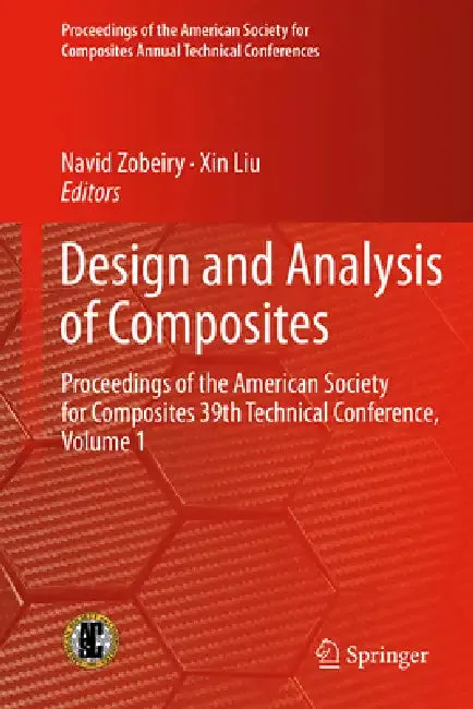 Design and Analysis of Composites (English, Navid Zobeiry | Xin Liu)