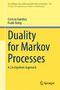 Buy Duality for Markov Processes (English, Cristian Giardinà | Frank Redig) — BookShops.in