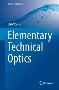 Buy Elementary Technical Optics (English, Gleb Vdovin) — BookShops.in