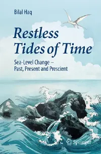 Buy Restless Tides of Time (English, Bilal Haq) — BookShops.in