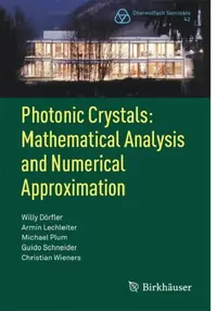 Buy Photonic Crystals (English, Willy Dörfler | Armin Lechleiter | Michael Plum) — BookShops.in