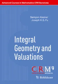 Buy Integral Geometry and Valuations (English, Semyon Alesker | Joseph H. G. Fu | Eduardo Gallego) — BookShops.in
