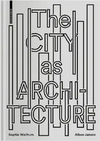 Buy The City as Architecture (English, Sophie Wolfrum | Alban Janson) — BookShops.in