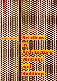 Buy Relations in Architecture (English, August Sarnitz) — BookShops.in