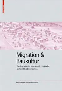 Buy Migration Und Baukultur (English, Heiderose Kilper) — BookShops.in
