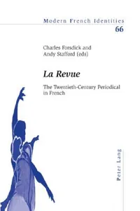 Buy La Revue; The Twentieth-Century Periodical in French (English, Charles Forsdick | Andrew Stafford) — BookShops.in
