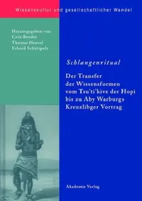 Buy Schlangenritual (English, Cora Bender | Thomas Hensel | Erhard Schüttpelz) — BookShops.in