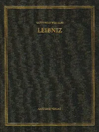 Buy Gottfried Wilhelm Leibniz. Sämtliche Schriften und Briefe, BAND 5, 1674-1676. Infinitesimalmathemati (English, Uwe Mayer | Siegmund Probst | Heike Sefrin-Weis) — BookShops.in