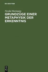 Buy Grundzuge Einer Metaphysik Der Erkenntnis (English, Nicolai Hartmann) — BookShops.in