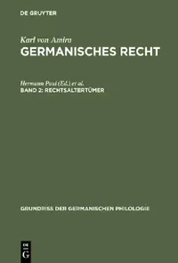 Buy Germanisches Recht, Band 2, Rechtsaltertümer (English, Karl A. Eckhardt | Karl Von Amira) — BookShops.in
