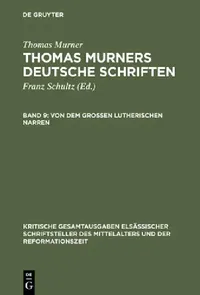 Buy Von Dem Großen Lutherischen Narren (English, Thomas Murner | Paul Merker) — BookShops.in