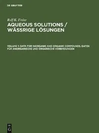 Buy Data for Inorganic and Organic Compounds. Daten Für Anorganische Und Organische Verbindungen (English, Rolf K. Freier) — BookShops.in