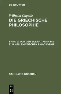 Buy Von Den Sokratikern Bis Zur Hellenistischen Philosophie (English, Johannes Muller) — BookShops.in
