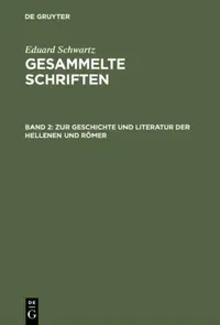 Buy Zur Geschichte Und Literatur Der Hellenen Und Römer (English, Eduard Schwartz) — BookShops.in