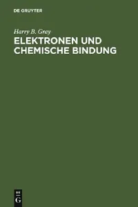 Buy Elektronen und Chemische Bindung (English, Harry B. Gray | Erwin Riedel) — BookShops.in