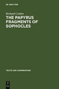 Buy The Papyrus Fragments of Sophocles (English, Richard Carden) — BookShops.in