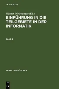 Buy Einführung in Die Teilgebiete Der Informatik (2) (Sammlung Göschen, 8012) by Werner Dirlewanger, Karl U. Dobler, Ludwig Hieber - De Gruyter, German, Paperback Reprint — BookShops.in