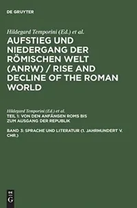 Buy Aufstieg Und Niedergang Der Romischen Welt (Anrw) / Rise and Decline of the Roman World, Band 3, Spr (English, Wolfgang Haase | Hildegard Temporini) — BookShops.in