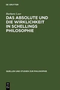 Buy Das Absolute Und Die Wirklichkeit in Schellings Philosophie (English, Barbara Loer) — BookShops.in