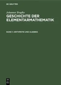 Buy Arithmetik und Algebra (English, Kurt Vogel | Karin Reich | Helmuth Gericke) — BookShops.in