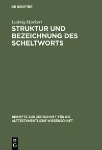 Buy Struktur und Bezeichnung des Scheltworts (English, Ludwig Markert) — BookShops.in