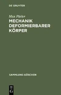 Buy Mechanik Deformierbarer Körper (English, Max Päsler) — BookShops.in