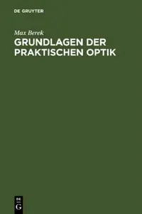 Buy Grundlagen der praktischen Optik (English, Max Berek) — BookShops.in