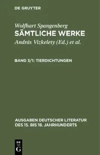 Buy Sämtliche Werke, Band 3/1, Tierdichtungen (English, András Vizkelety) — BookShops.in