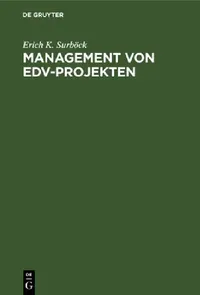 Buy Management von EDV-Projekten (English, Erich K. Surböck) — BookShops.in