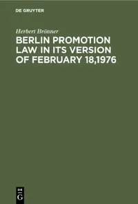 Buy Berlin promotion law in its version of February 18,1976 (English, Herbert Brönner) — BookShops.in