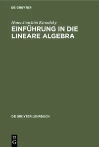 Buy Einführung in die lineare Algebra (English, Hans-Joachim Kowalsky) — BookShops.in