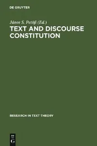 Buy Text and Discourse Constitution (English, János S. Petöfi) — BookShops.in