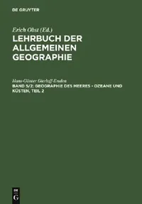 Buy Geographie Des Meeres - Ozeane Und Küsten, Teil 2 (English, Hans-Günter Gierloff-Emden) — BookShops.in