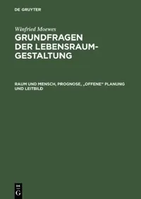 Buy Raum und Mensch, Prognose, "offene" Planung und Leitbild (English, K. R. Popper) — BookShops.in