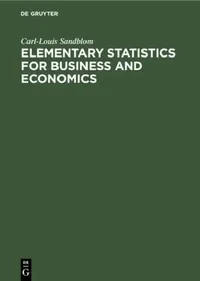 Buy Elementary Statistics for Business and Economics (English, Carl-Louis Sandblom) — BookShops.in