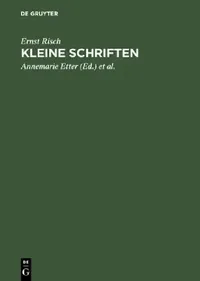 Buy Kleine Schriften (English, Ernst Risch | Annemarie Etter | Marcel Looser) — BookShops.in