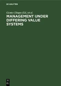 Buy Management Under Differing Value Systems (English, Günter Dlugos | Klaus Weiermair | Wolfgang Dorow) — BookShops.in