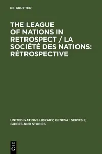 Buy The League of Nations in Retrospect / La Société Des Nations (English, Verlag Walter de Gruyter Gmbh) — BookShops.in