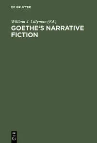 Buy Goethe's Narrative Fiction (English, William J. Lillyman) — BookShops.in