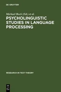 Buy Psycholinguistic Studies in Language Processing (English, Michael Bock | Gert Rickheit) — BookShops.in